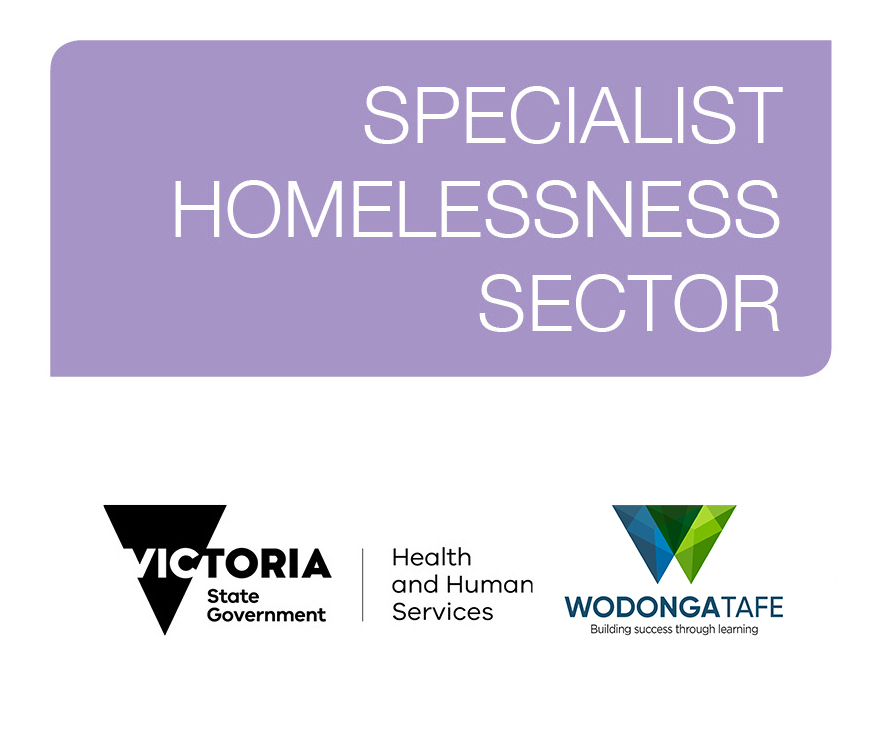 Specialist Homelessness Sector training Specialist Homelessness Sector training